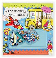 TRANSPORTES DIVERTIDOS, LIBRO IMANES | 9788434894914 | Llibres Parcir | Llibreria Parcir | Llibreria online de Manresa | Comprar llibres en català i castellà online