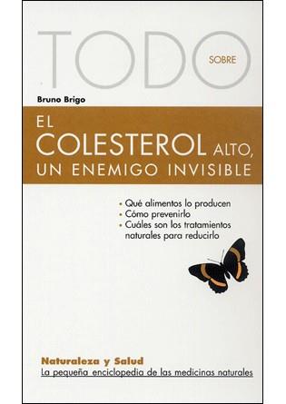 EL COLESTEROL ALTO UN ENEMIGO INVISIBLE | 9788496194717 | BRIGO BRUNO | Llibres Parcir | Llibreria Parcir | Llibreria online de Manresa | Comprar llibres en català i castellà online