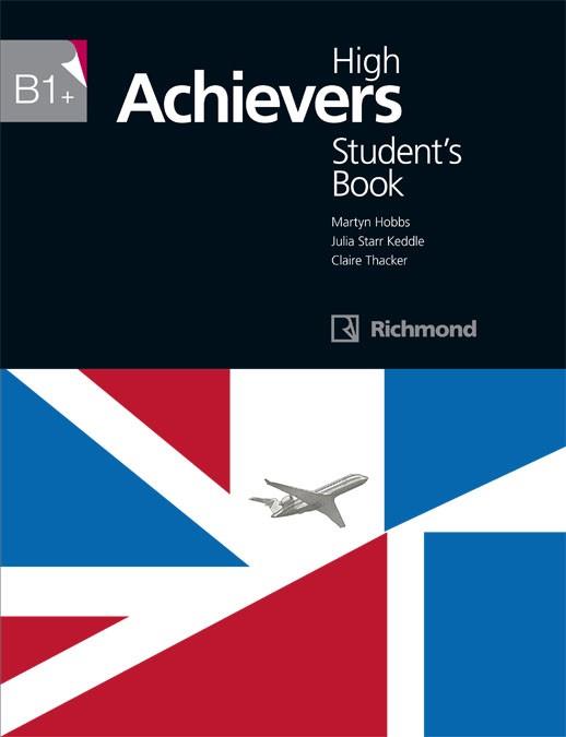 HIGH ACHIEVERS B1+ STUDENT'S BOOK | 9788466818117 | KEDDLE, JULIA STARR / HOBBS, MARTYN PETER | Llibres Parcir | Llibreria Parcir | Llibreria online de Manresa | Comprar llibres en català i castellà online