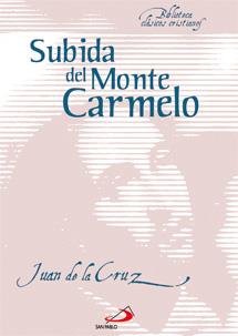 SUBIDA DEL MONTE CARMELO | 9788428530590 | DE LA CRUZ, SAN JUAN | Llibres Parcir | Llibreria Parcir | Llibreria online de Manresa | Comprar llibres en català i castellà online