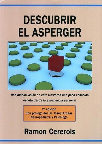 DESCUBRIR EL ASPERGER | 9788493841058 | CEREROLS, RAMÓN | Llibres Parcir | Llibreria Parcir | Llibreria online de Manresa | Comprar llibres en català i castellà online