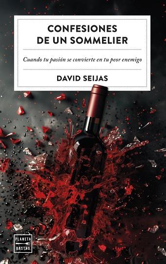 CONFESIONES DE UN SOMMELIER | 9788408288541 | SEIJAS, DAVID | Llibres Parcir | Llibreria Parcir | Llibreria online de Manresa | Comprar llibres en català i castellà online