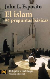 EL ISLAM 94 PREGUNTAS BASICAS | 9788420656519 | ESPOSITO | Llibres Parcir | Llibreria Parcir | Llibreria online de Manresa | Comprar llibres en català i castellà online