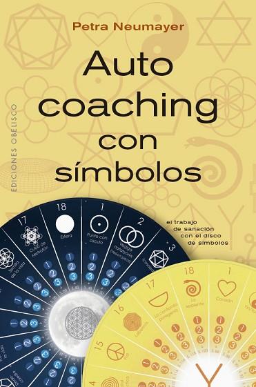 AUTOCOACHING CON SÍMBOLOS | 9788491119333 | NEUMAYER, PETRA | Llibres Parcir | Llibreria Parcir | Llibreria online de Manresa | Comprar llibres en català i castellà online