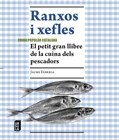 RANXOS I XEFLES | 9788412754803 | FÀBREGA I COLOM, JAUME | Llibres Parcir | Llibreria Parcir | Llibreria online de Manresa | Comprar llibres en català i castellà online