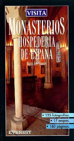 MONASTERIOS HOSPEDERIA ESPAÑA | 9788424139957 | Llibres Parcir | Librería Parcir | Librería online de Manresa | Comprar libros en catalán y castellano online