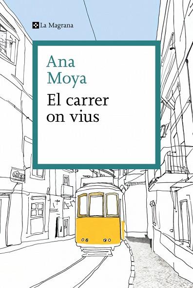 EL CARRER ON VIUS | 9788410009325 | MOYA, ANA | Llibres Parcir | Llibreria Parcir | Llibreria online de Manresa | Comprar llibres en català i castellà online