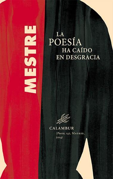 LA POESÍA HA CAÍDO EN DESGRACIA | 9788483592595 | PEREZ MESTRE, JUAN CARLOS | Llibres Parcir | Llibreria Parcir | Llibreria online de Manresa | Comprar llibres en català i castellà online