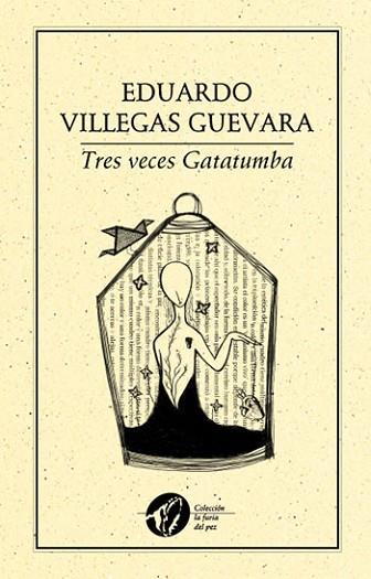 TRES VECES GATATUMBA | PODI28026 | VILLEGAS GUEVARA  EDUARDO | Llibres Parcir | Llibreria Parcir | Llibreria online de Manresa | Comprar llibres en català i castellà online