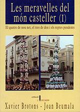 LES MAREVELLES DEL MON CASTELLER I | 9788489890558 | Llibres Parcir | Llibreria Parcir | Llibreria online de Manresa | Comprar llibres en català i castellà online