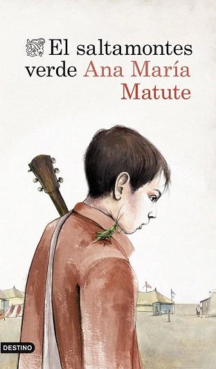 EL SALTAMONTES VERDE | 9788423346295 | ANA MARÍA MATUTE | Llibres Parcir | Llibreria Parcir | Llibreria online de Manresa | Comprar llibres en català i castellà online