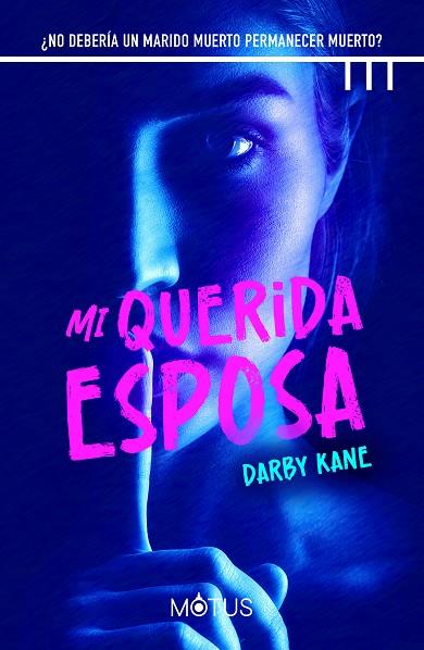 MI QUERIDA ESPOSA | 9788419767165 | KANE, DARBY | Llibres Parcir | Llibreria Parcir | Llibreria online de Manresa | Comprar llibres en català i castellà online