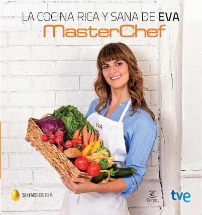 LA COCINA DE EVA | 9788467040128 | MASTERCHEF/CR TVE | Llibres Parcir | Llibreria Parcir | Llibreria online de Manresa | Comprar llibres en català i castellà online