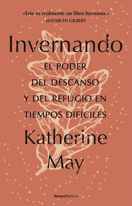 INVERNANDO. EL PODER DEL DESCANSO Y DEL REFUGIO EN TIEMPOS DIFÍCILES | 9788418557491 | MAY, KATHERINE | Llibres Parcir | Llibreria Parcir | Llibreria online de Manresa | Comprar llibres en català i castellà online