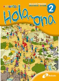 HOLA-ONA 2 ED PRIMARIA | 9788483049136 | Llibres Parcir | Llibreria Parcir | Llibreria online de Manresa | Comprar llibres en català i castellà online