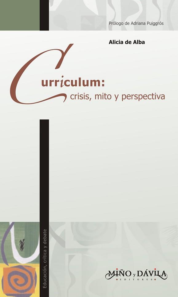 CURRICULUM: CRISIS, MITO Y PERSPECTIVA | PODI80015 | DE ALBA  ALICIA | Llibres Parcir | Llibreria Parcir | Llibreria online de Manresa | Comprar llibres en català i castellà online