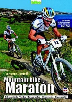 Mountain Bike Maratón | 9788479029289 | Listmann, Christoph/Platt, Karl | Llibres Parcir | Llibreria Parcir | Llibreria online de Manresa | Comprar llibres en català i castellà online