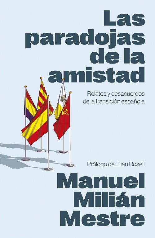 LAS PARADOJAS DE LA AMISTAD | 9788498755817 | MILIÁN MESTRE, MANUEL | Llibres Parcir | Llibreria Parcir | Llibreria online de Manresa | Comprar llibres en català i castellà online