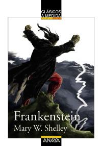 FRANKENSTEIN col. clasicos a medida | 9788466785365 | SHELLEY MARY W | Llibres Parcir | Llibreria Parcir | Llibreria online de Manresa | Comprar llibres en català i castellà online