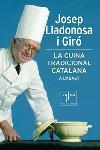 LA CUINA TRADICIONAL CATALANA A L ABAST | 9788466406666 | JOSEP LLADONOSA I GIRO | Llibres Parcir | Librería Parcir | Librería online de Manresa | Comprar libros en catalán y castellano online