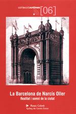 LA BARCELONA DE NARCIS OLLER | 9788497910057 | CABRE ROSA | Llibres Parcir | Librería Parcir | Librería online de Manresa | Comprar libros en catalán y castellano online