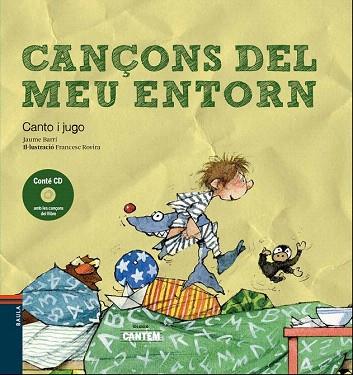 CANÇONS DEL MEU ENTORN (LLIBRE + CD) | 9788447928538 | MASQUÉ BARRI, JAUME | Llibres Parcir | Llibreria Parcir | Llibreria online de Manresa | Comprar llibres en català i castellà online