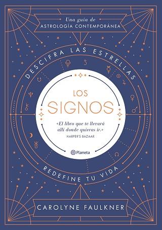 LOS SIGNOS | 9788408188247 | FAULKNER, CAROLYNE | Llibres Parcir | Llibreria Parcir | Llibreria online de Manresa | Comprar llibres en català i castellà online