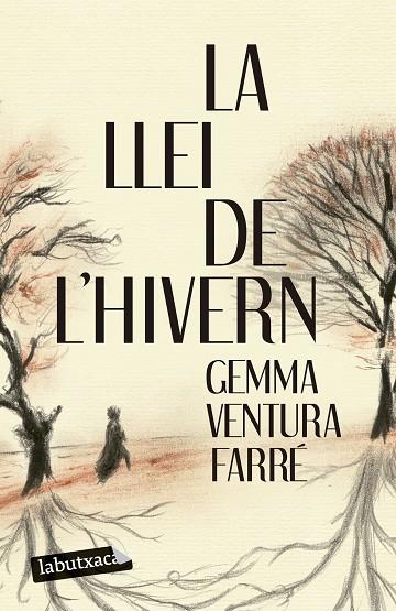 LA LLEI DE L'HIVERN | 9788419971005 | VENTURA, GEMMA | Llibres Parcir | Llibreria Parcir | Llibreria online de Manresa | Comprar llibres en català i castellà online