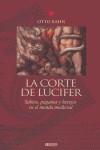 LA CORTE DE LUCIFER | 9788496449145 | RAHN, OTTO | Llibres Parcir | Llibreria Parcir | Llibreria online de Manresa | Comprar llibres en català i castellà online