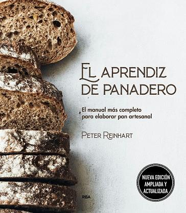 EL APRENDIZ DE PANADERO | 9788411328388 | REINHART, PETER | Llibres Parcir | Llibreria Parcir | Llibreria online de Manresa | Comprar llibres en català i castellà online