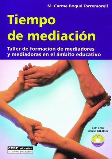 TIEMPO DE MEDIACION | 9788432911712 | BOQUE TORREMORELL | Llibres Parcir | Librería Parcir | Librería online de Manresa | Comprar libros en catalán y castellano online