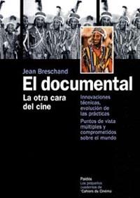 EL DOCUMENTAL | 9788449316036 | BRESCHAND | Llibres Parcir | Llibreria Parcir | Llibreria online de Manresa | Comprar llibres en català i castellà online