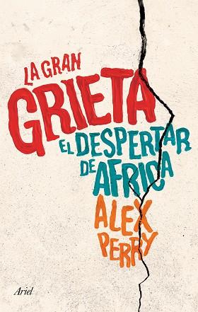 LA GRAN GRIETA | 9788434423312 | ALEX PERRY | Llibres Parcir | Llibreria Parcir | Llibreria online de Manresa | Comprar llibres en català i castellà online