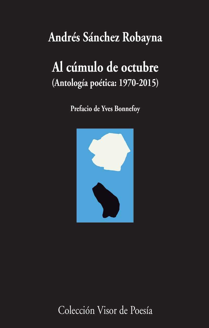 AL CÚMULO DE OCTUBRE | 9788498959260 | SÁNCHEZ ROBAYNA, ANDRÉS | Llibres Parcir | Llibreria Parcir | Llibreria online de Manresa | Comprar llibres en català i castellà online