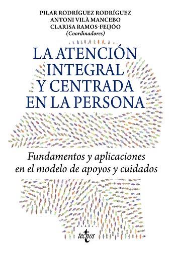 LA ATENCIÓN INTEGRAL Y CENTRADA EN LA PERSONA | 9788430986842 | RODRÍGUEZ RODRÍGUEZ, PILAR / VILÀ MANCEBO, ANTONI / RAMOS-FEIJÓO, CLARISA / BERMEJO GARCÍA, LOURDES  | Llibres Parcir | Llibreria Parcir | Llibreria online de Manresa | Comprar llibres en català i castellà online