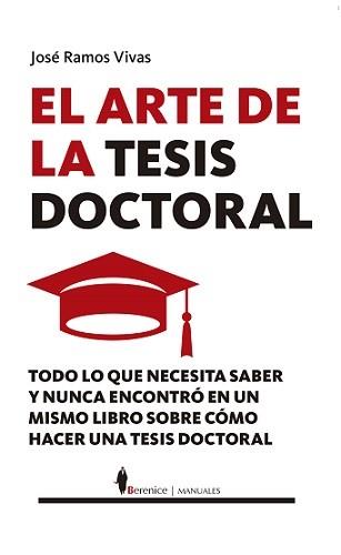 ARTE DE LA TESIS DOCTORAL, EL | 9788417797430 | RAMOS VIVAS, JOSÉ | Llibres Parcir | Llibreria Parcir | Llibreria online de Manresa | Comprar llibres en català i castellà online