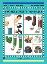 PROTECTORES Y VENDAJES GUIAS ECUESTRES | 9788425513725 | HOLDERNESS | Llibres Parcir | Llibreria Parcir | Llibreria online de Manresa | Comprar llibres en català i castellà online