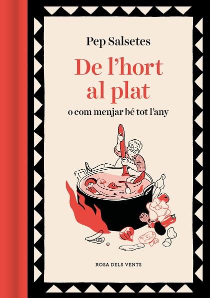 DE L'HORT AL PLAT | 9788419259868 | SALSETES, PEP | Llibres Parcir | Llibreria Parcir | Llibreria online de Manresa | Comprar llibres en català i castellà online