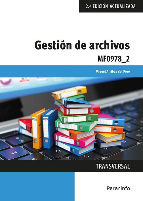 GESTIÓN DE ARCHIVOS | 9788428344067 | ARRIBAS DEL POZO, MIGUEL | Llibres Parcir | Llibreria Parcir | Llibreria online de Manresa | Comprar llibres en català i castellà online