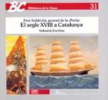 EL SEGLE XVIII A CATALUNYA | 9788485729814 | BIBLIOTECA DE LA CLASSE 31 | Llibres Parcir | Llibreria Parcir | Llibreria online de Manresa | Comprar llibres en català i castellà online