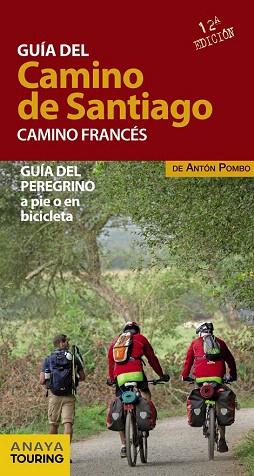 GUÍA DEL CAMINO DE SANTIAGO. CAMINO FRANCÉS | 9788499357522 | POMBO RODRÍGUEZ, ANTÓN | Llibres Parcir | Llibreria Parcir | Llibreria online de Manresa | Comprar llibres en català i castellà online