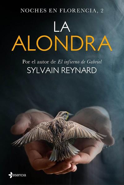 NOCHES EN FLORENCIA, 2. LA ALONDRA | 9788408149569 | SYLVAIN REYNARD | Llibres Parcir | Llibreria Parcir | Llibreria online de Manresa | Comprar llibres en català i castellà online