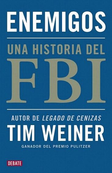 Enemigos | 9788499921495 | WEINER,TIM | Llibres Parcir | Llibreria Parcir | Llibreria online de Manresa | Comprar llibres en català i castellà online