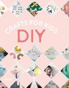 DIY. CRAFTS FOR KIDS | 9788416500109 | INSTITUTO MONSA DE EDICIONES, S.A. | Llibres Parcir | Llibreria Parcir | Llibreria online de Manresa | Comprar llibres en català i castellà online