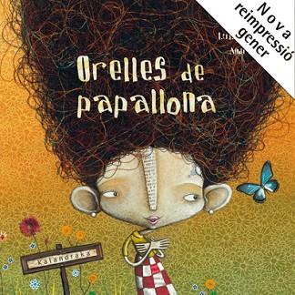 ORELLES DE PAPALLONA | 9788484649878 | AGUILAR, LUISA | Llibres Parcir | Llibreria Parcir | Llibreria online de Manresa | Comprar llibres en català i castellà online