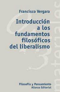 INTRODUCCION FUNDAMENTOS FILOSOFICOS LIBERALISMO | 9788420657431 | VERGARA | Llibres Parcir | Llibreria Parcir | Llibreria online de Manresa | Comprar llibres en català i castellà online