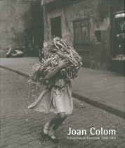 JOAN COLOM FOTOGRAFIES DE BARCELONA 1958- 1964 | 9788497851824 | COLOM | Llibres Parcir | Llibreria Parcir | Llibreria online de Manresa | Comprar llibres en català i castellà online