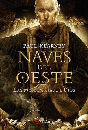 NAVES DEL OESTE Las Monarquias de Dios | 9788498890686 | PAUL KEARNEY | Llibres Parcir | Llibreria Parcir | Llibreria online de Manresa | Comprar llibres en català i castellà online