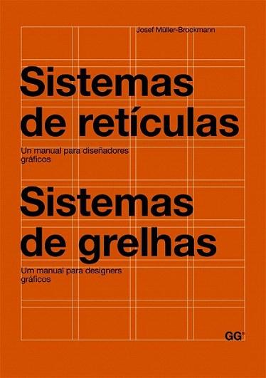 Sistemas de retículas / Sistemas de grelhas | 9788425225147 | Muller-Brockmann, Josef | Llibres Parcir | Llibreria Parcir | Llibreria online de Manresa | Comprar llibres en català i castellà online