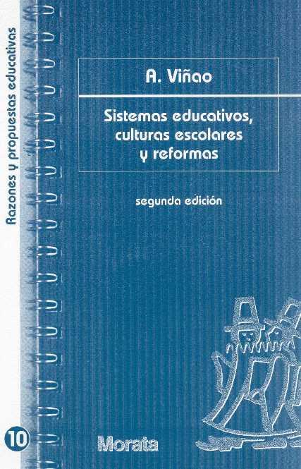 SISTEMAS EDUCATIVOS CULTURAS ESCOLARES Y REFORMAS | 9788471124746 | A VIÐAO | Llibres Parcir | Llibreria Parcir | Llibreria online de Manresa | Comprar llibres en català i castellà online